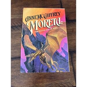 Moreta Dragonlady of Pern Anne McCaffrey Vtg 1983 HC DJ First Edition 1st Print
